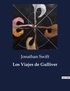 Jonathan Swift - Littérature d'Espagne du Siècle d'or à aujourd'hui  : Los Viajes de Gulliver - ..
