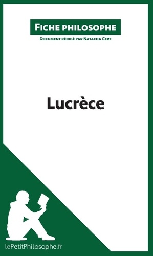 Lucrèce. Fiche philosophe