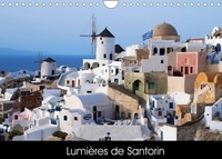 Christophe Delvallé - CALVENDO Places  : Lumières de Santorin (Calendrier mural 2022 DIN A4 horizontal) - Photos de Santorin en Grèce (Calendrier mensuel, 14 Pages ).
