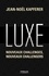 Luxe. Nouveaux challenges, nouveaux challengers