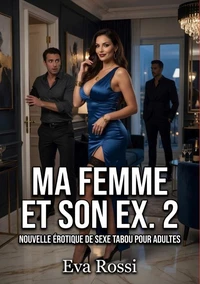 Ma femme et son ex #2