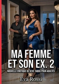 Ma femme et son ex #2