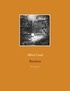 Albert Cazal - Ma vie en Leica - Volume 3, Barrières.