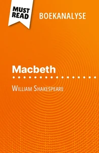 Macbeth van William Shakespeare (Boekanalyse)