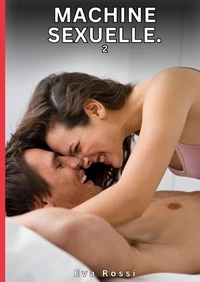 Machine Sexuelle. 2