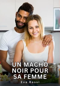 Macho noir pour sa femme
