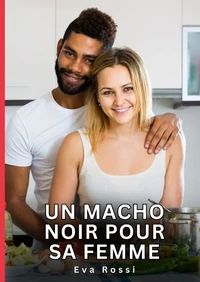 Macho noir pour sa femme