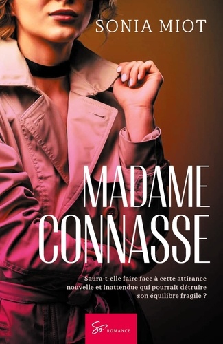 Madame Connasse. Romance