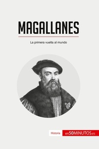  50Minutos - Historia  : Magallanes - La primera vuelta al mundo.