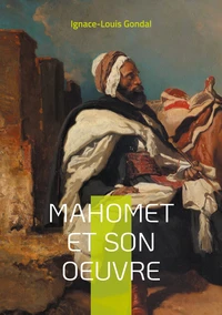 Mahomet et son oeuvre
