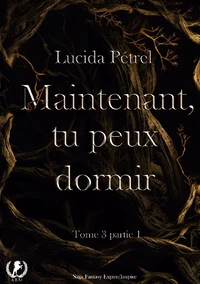 Maintenant, tu peux dormir