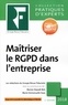 Marion Depadt Bels et Marie-Emmanuelle Haas - Maîtriser le RGPD dans l'entreprise.