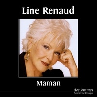 Line Renaud - Maman. 2 CD audio