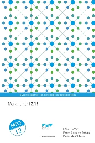 Management des Technologies Organisationnelles N° 12 Management 2.1 !