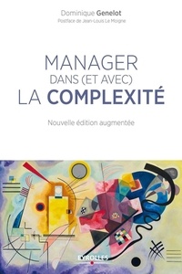 Dominique Genelot - Manager dans (et avec) la complexité.