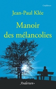Jean-Paul Klée - Manoir des mélancolies.