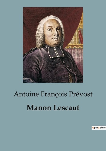 Philosophie  Manon Lescaut