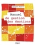 Jacques Regard - Manuel de gestion des émotions.