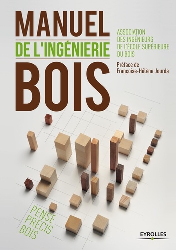  Association des ingénieurs de - Manuel de l'ingenierie bois.