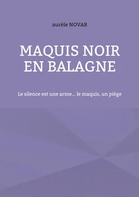 Maquis noir en Balagne