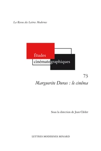 Marguerite Duras : le cinéma