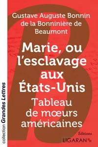 Marie, ou l'esclavage aux Etats-Unis