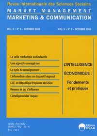 Yves Chirouze - Market Management N° 3, Volume 3, Octo : L'intelligence économique : fondements et pratiques.