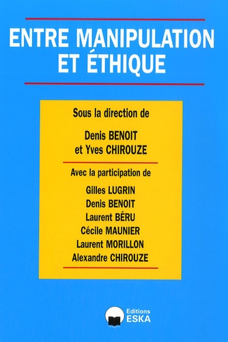Gilles Lugrin et Denis Benoit - Market Management N° 4, 2006 : Entre manipulation et éthique.