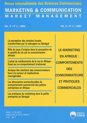 Marketing & Communication Volume 9 N° 1/2009 Le marketing en Afrique : comportements des consommateurs et pratiques commerciales
