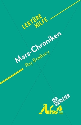 Mars-Chroniken. von Ray Bradbury