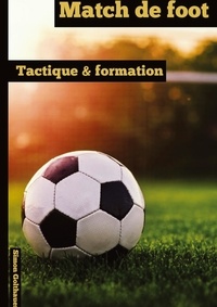Simon Golthauer - Match de foot - Tactique et formation.