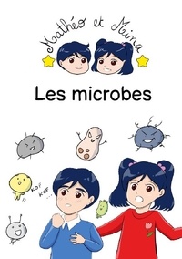 Ikuko Ikeda - Mathéo et Mina  : Les microbes.