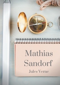 Jules Verne - Mathias Sandorf.