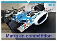Matra en compétition (Calendrier mural 2026 DIN A3 vertical), CALVENDO calendrier mensuel