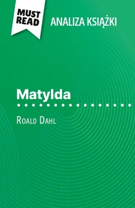 Matylda książka Roald Dahl (Analiza książki)