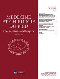 Didier Mainard - Médecine et chirurgie du pied Volume 37 N° 1, Mars 2021 : .