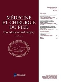 Didier Mainard - Médecine et chirurgie du pied Volume 37 N° 4, Décembre 2021 : .