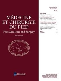 Didier Mainard - Médecine et chirurgie du pied Volume 38 N° 1, Mars 2022 : .
