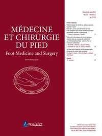 Didier Mainard - Médecine et chirurgie du pied Volume 38 N° 2, Juin 2022 : .