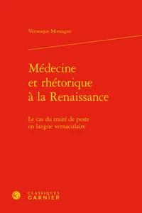 Médecine et rhétorique à la Renaissance