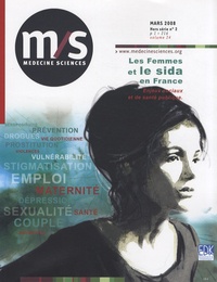 Geneviève Paicheler et Nadine Job-Spira - Médecine Sciences Hors série N° 2, Mar : Les femmes et le sida en France - Enjeux sociaux et de santé publique.