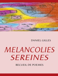 Mélancolies sereines