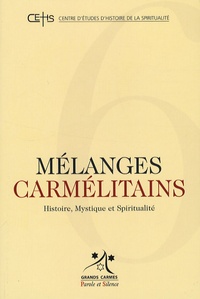 Otger Steggink - Mélanges carmélitains N° 6/2007 : .