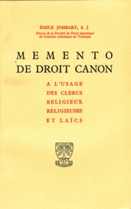 Emile Jombart - Mémento de droit canon à l'usage des clercs religieux, religieuses et laïcs.