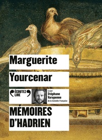 Marguerite Yourcenar - Mémoires d'Hadrien. 1 CD audio MP3