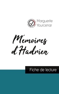 Marguerite Yourcenar - Mémoires d'Hadrien - Etude de l'oeuvre.