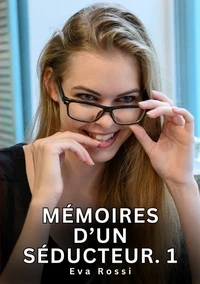 Mémoires d'un séducteur