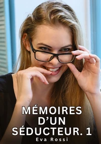 Mémoires d'un séducteur