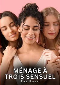 Ménage à trois sensuel