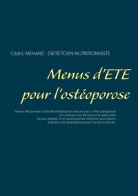 Cédric Menard - Menus d'été pour l'ostéoporose.